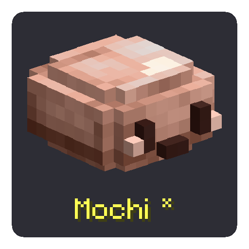 Mochi Shiny